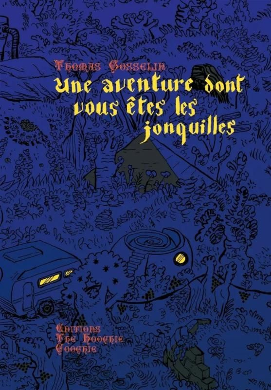 Une aventure dont vous êtes les jonquilles