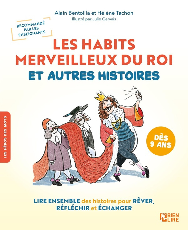 Les habits merveilleux du roi et autres histoires