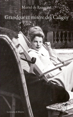 Grandeur et misere des caligny