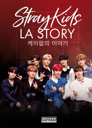 Stray Kids. La Story