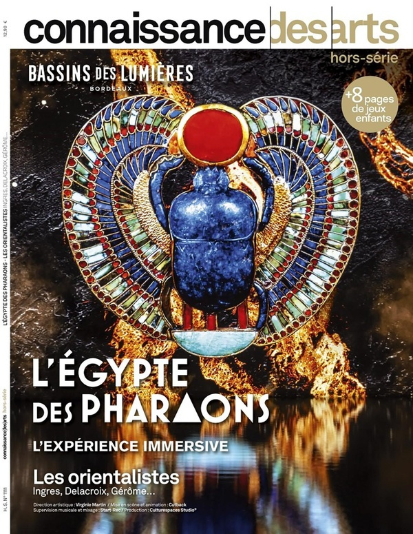Connaissance des arts. Hors-série N° 1111 : L'Egypte des Pharaons. Les orientalistes