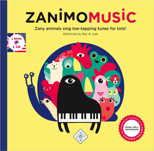 ZANIMOMUSIC : ZANY ANIMALS SING TOE-TAPPING TUNES FOR TOTS! (ENG)