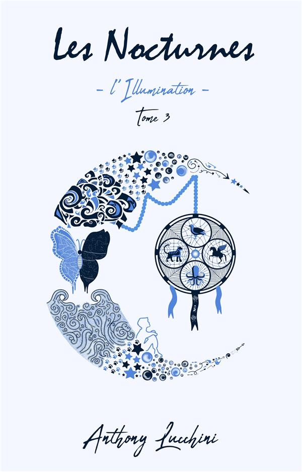 Les Nocturnes Tome 3 : L'illumination