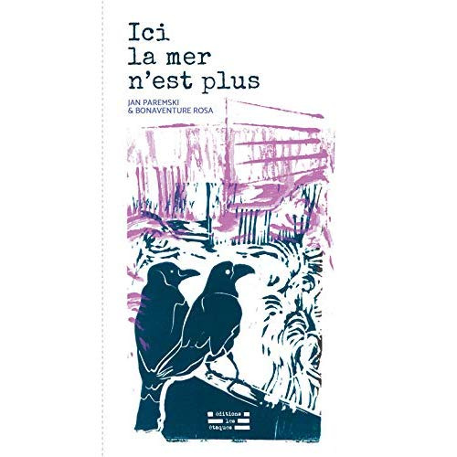 Ici la mer n'est plus