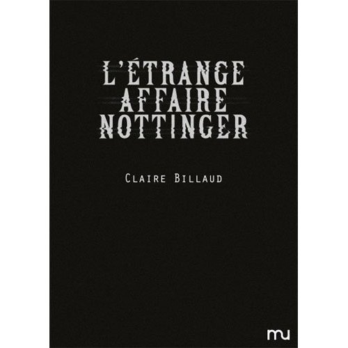 L'étrange affaire Nottinger