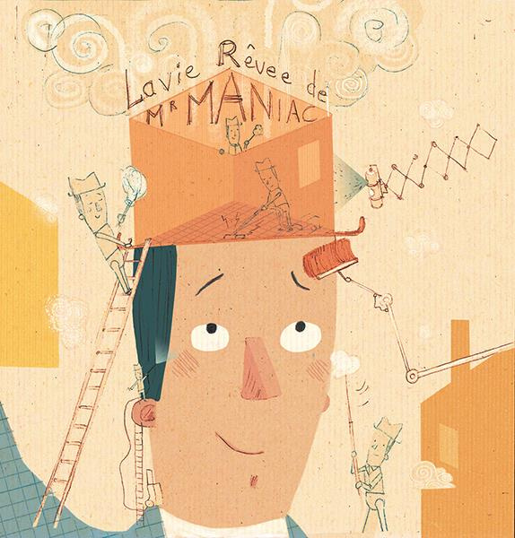 La vie rêvée de Mr Maniac