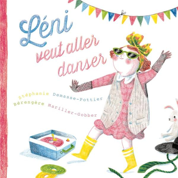 Léni veut aller danser !