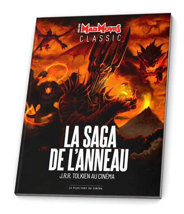 Mad Movies Hors-série Classic N° 64 : La saga de l'anneau. J. R. R. Tolkien au cinéma