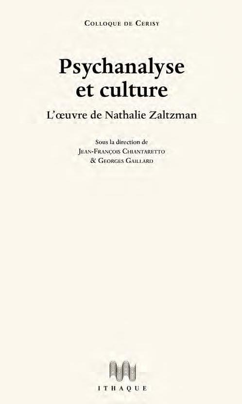 Psychanalyse et culture. L'oeuvre de Nathalie Zaltzman