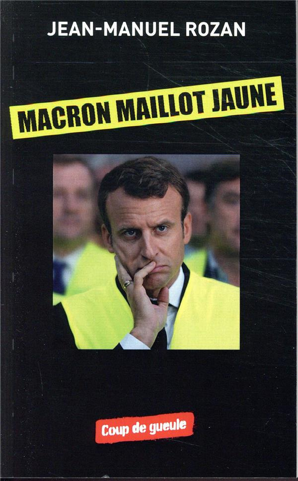 Macron : maillot jaune