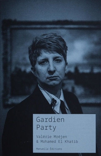 Gardien Party. Edition bilingue français-anglais