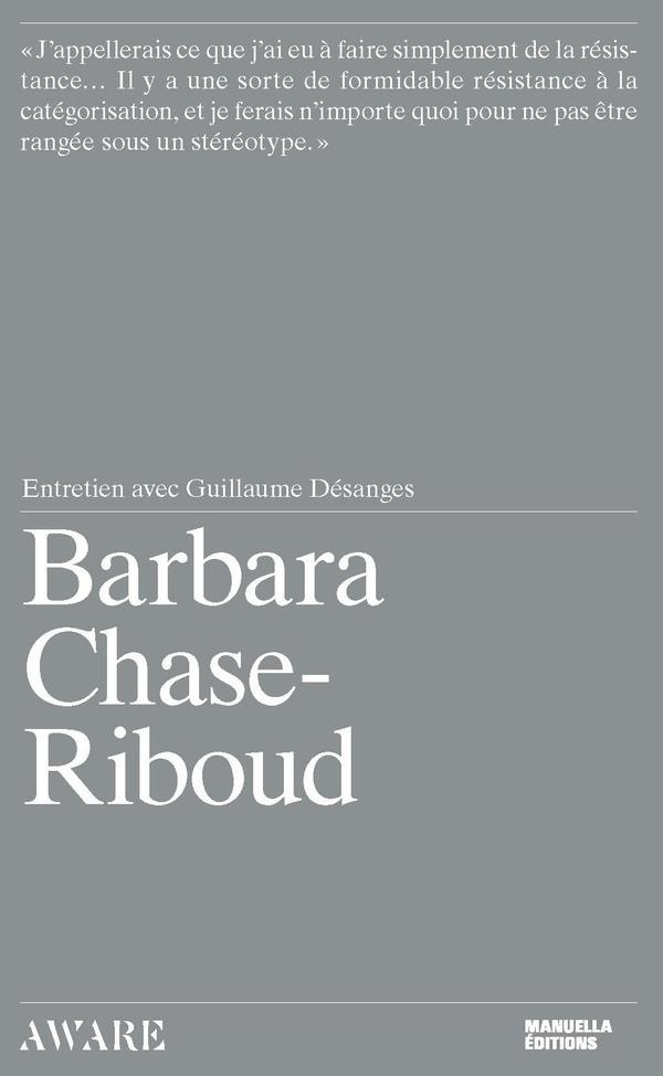 BARBARA CHASE-RIBOUD - INTERVIEW WITH GUILLAUME DESANGES