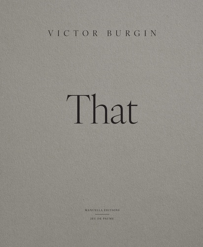 VICTOR BURGIN (ÉDITION ANGLAISE). that!