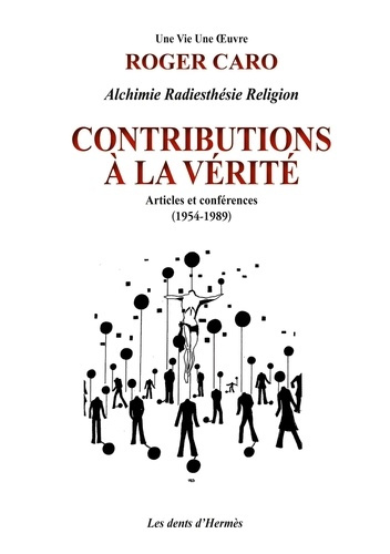 Contributions à la vérité