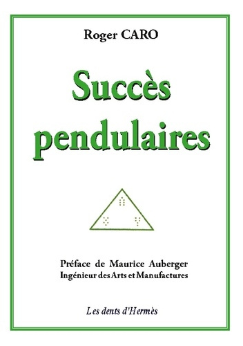 Succès pendulaires