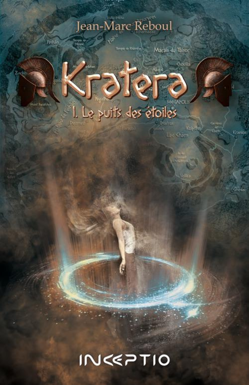 Kratera Tome 1 : Le puits des étoiles