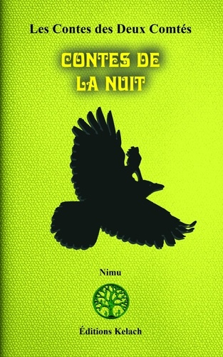 Les Contes des Deux Comtés Tome 4 : Contes de la Nuit