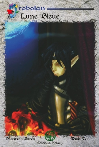 Orobolan Tome 6 : Lune Bleue