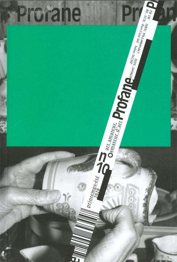 Profane N° 10, printemps-été 2020