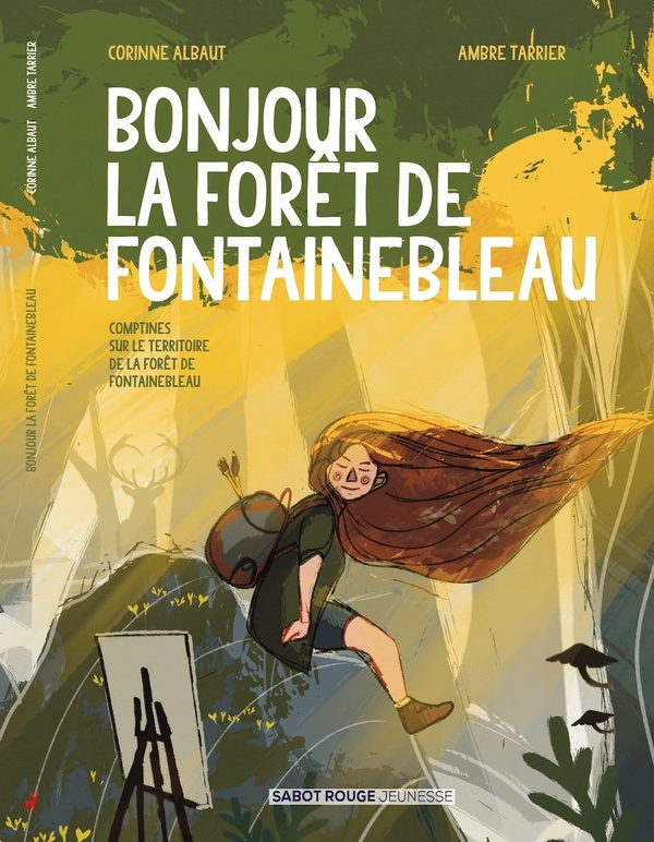 Bonjour La Forêt de Fontainebleau !