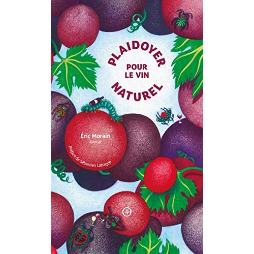 PLAIDOYER POUR LE VIN NATUREL