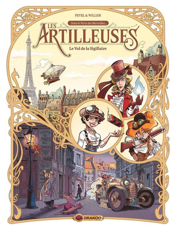 Les Artilleuses Tome 1 : Le Vol de la Sigillaire