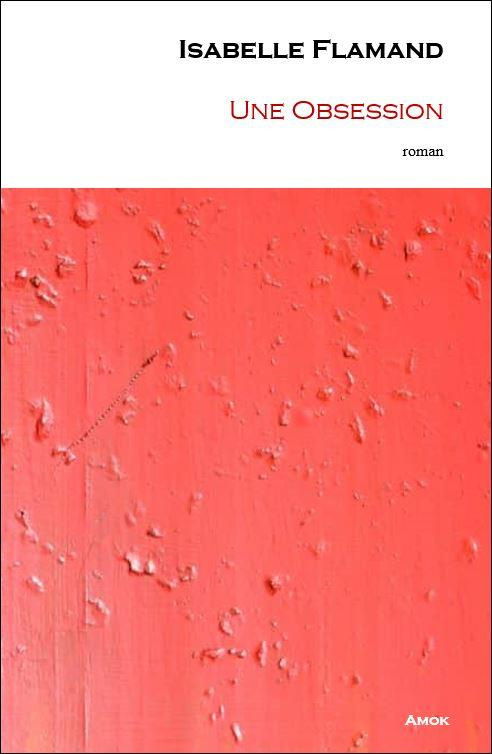 Une Obsession