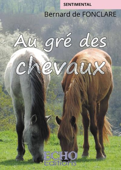Au gré des chevaux