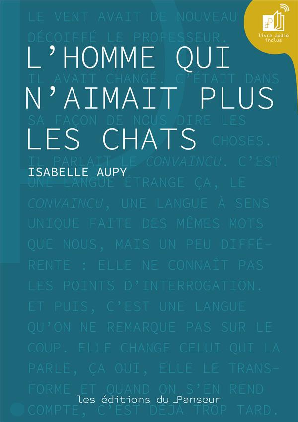 L'homme qui n'aimait plus les chats