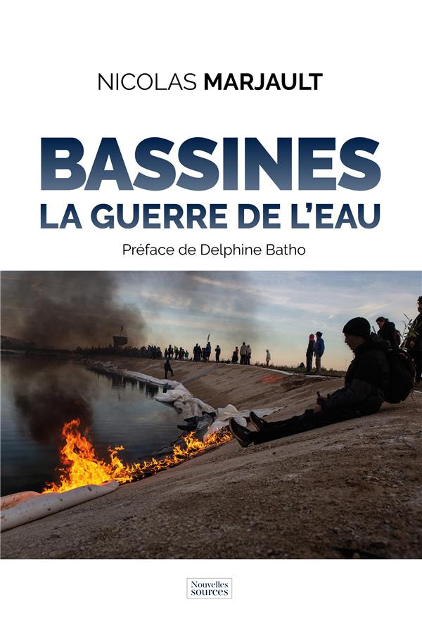 Bassines. La guerre de l'eau