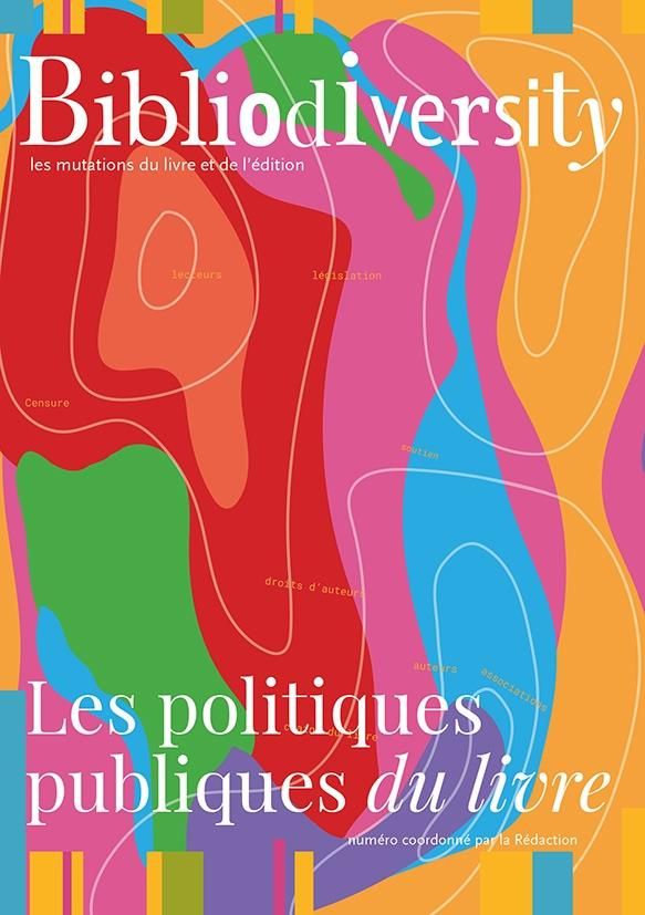 Bibliodiversity : Les politiques publiques du livre