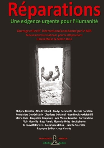 Réparations - Une exigence urgente pour l'Humanité. Livre collectif international