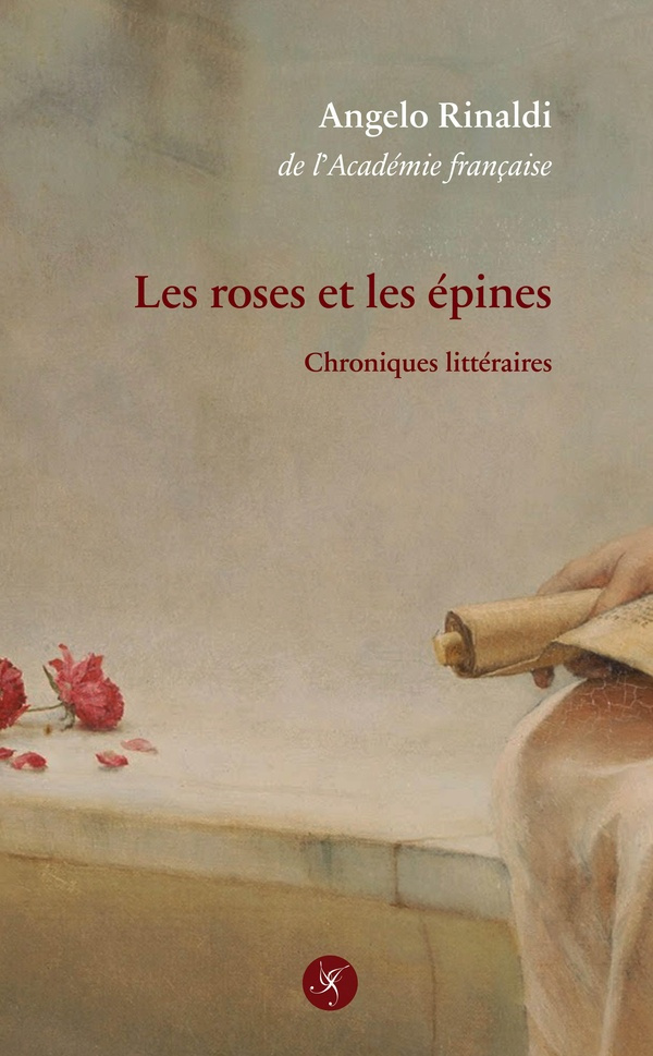Les roses et les épines - Chroniques littéraires