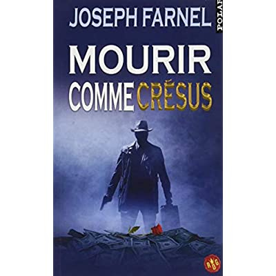 Mourir comme Crésus