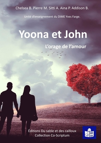 Yoona et John. L'orage de l'amour