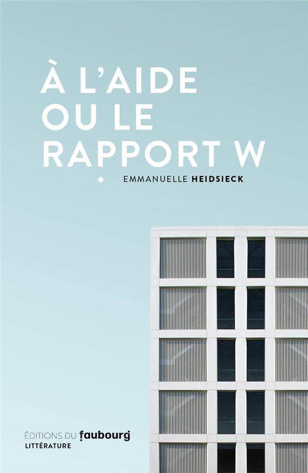 A L'AIDE OU LE RAPPORT W