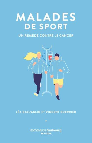 Malades de sport. Un remède contre le cancer