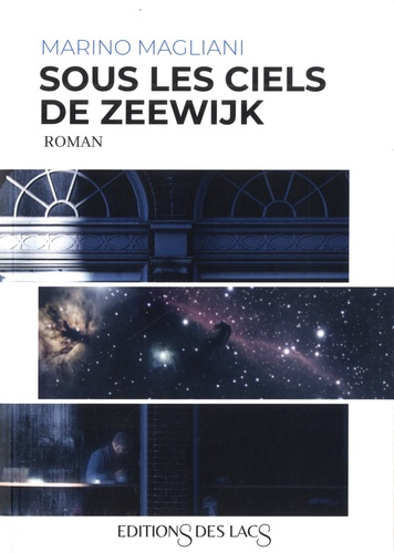 Sous les ciels de Zeewijk