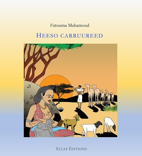 Heeso carruureed. Edition bilingue français-somali