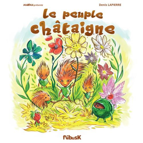 Le peuple de Châtaigne