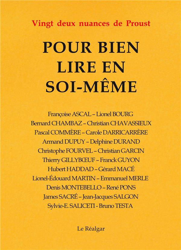 Pour bien lire en soi-même. Vingt-deux nuances de Proust