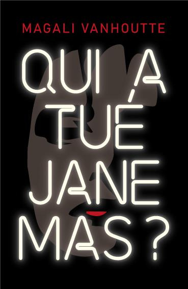 Qui a tué Jane Mas ?