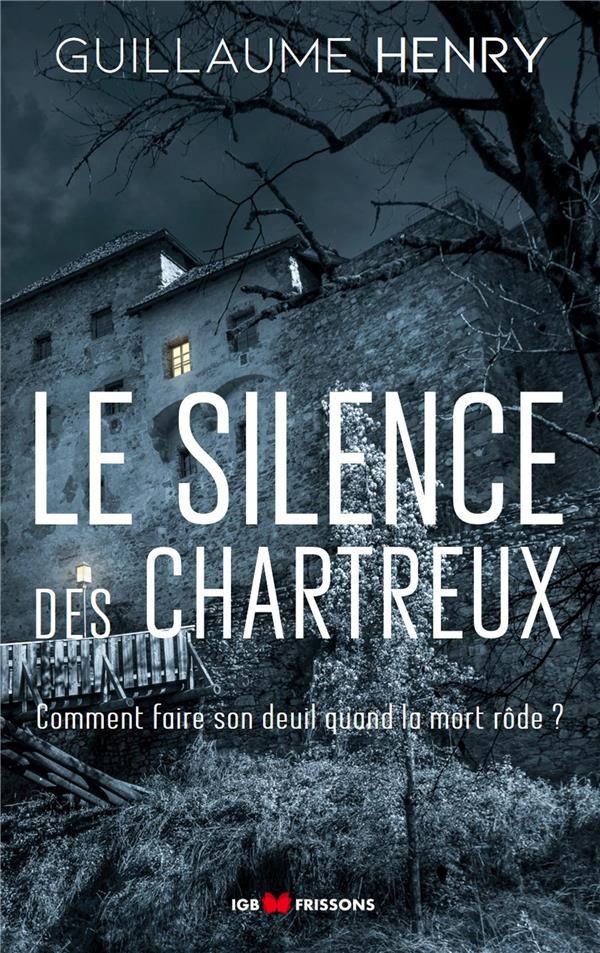 Le silence des chartreux
