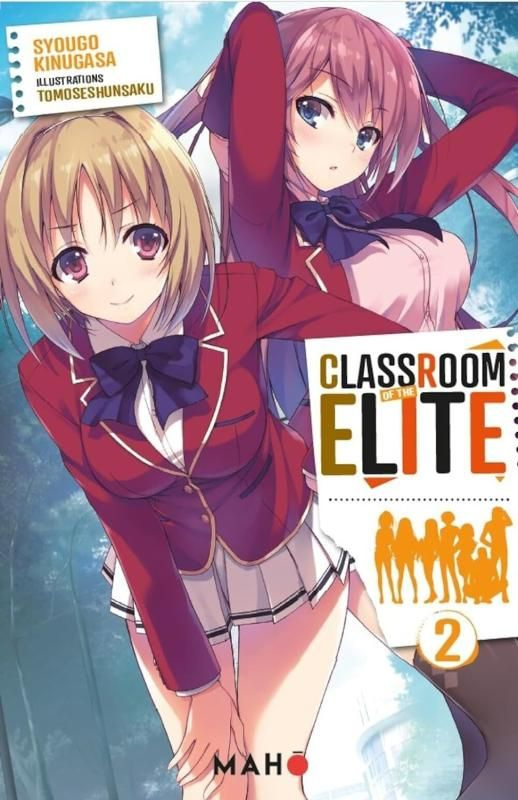 Classroom of the Elite Tome 2 (Light Novel)