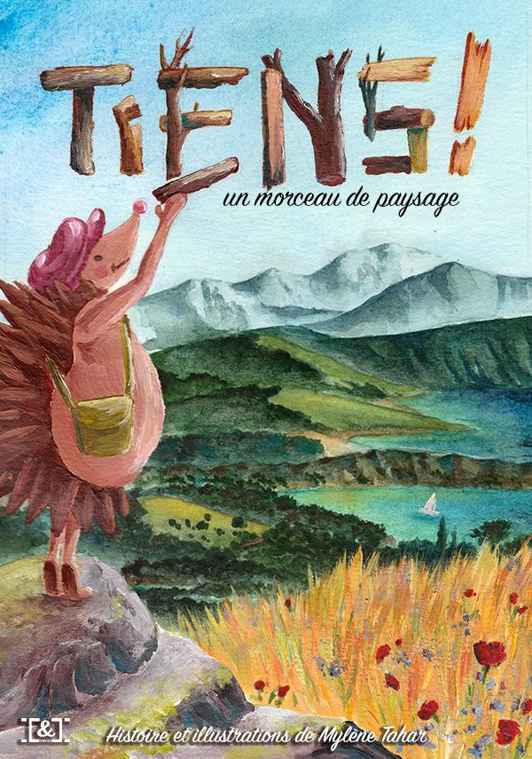 Tiens !. Un morceau de paysage