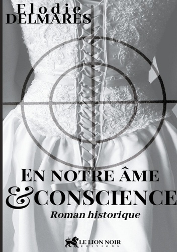 En notre âme et conscience