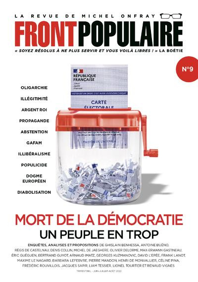Front populaire N° 9 : Mort de la démocratie. Un peuple en trop