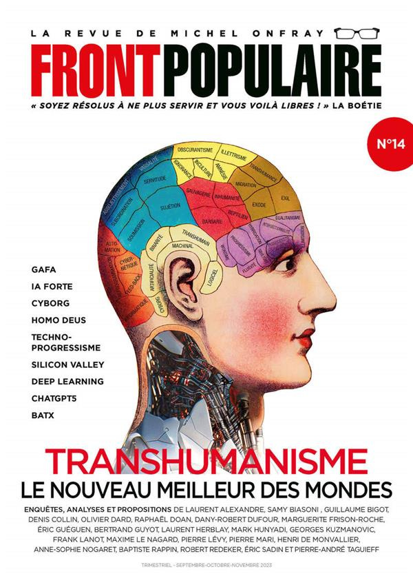 Front populaire N° 14 : Transhumanisme. Le nouveau meilleur des mondes