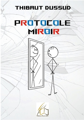 Protocole Miroir