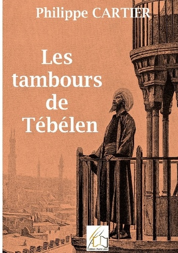 LES TAMBOURS DE TEBELEN